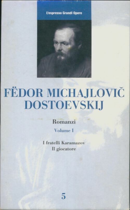 Livrenpoche : Fëdor Michajlovic Dostoevskij Volume I - Collectif - Livre