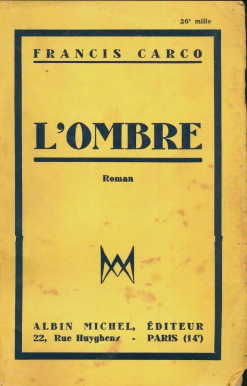 Livrenpoche : L'ombre - Francis Carco - Livre