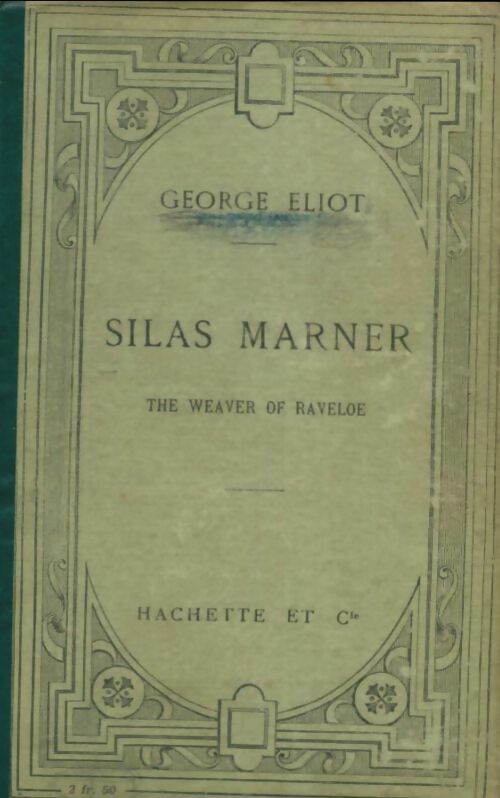 Livrenpoche : Silas Marner - George Eliot - Livre