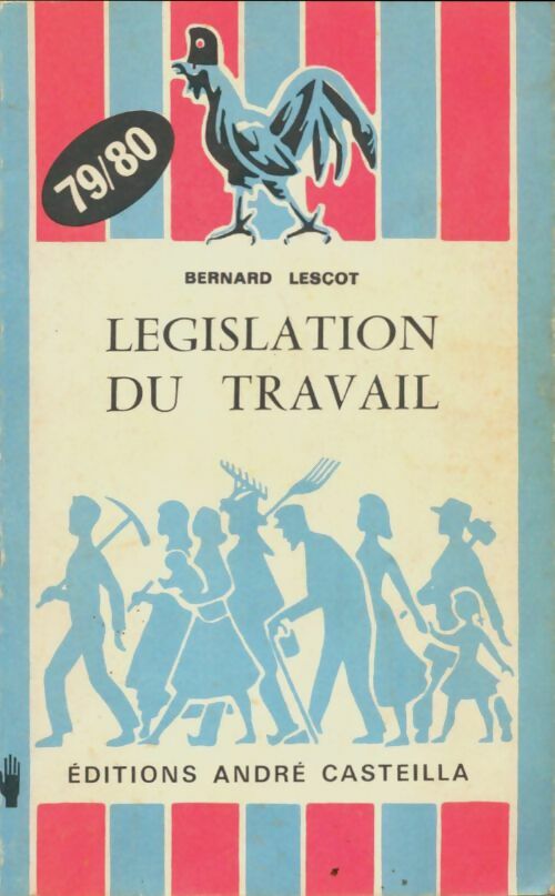 Livrenpoche : Legislation du travail 79/80 - Bernard Lescot - Livre