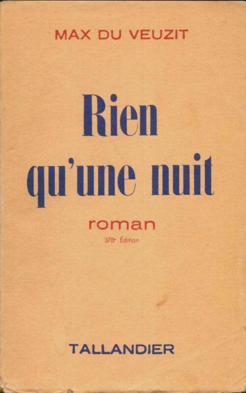 Livrenpoche : Rien qu'une nuit - Max Du Veuzit - Livre