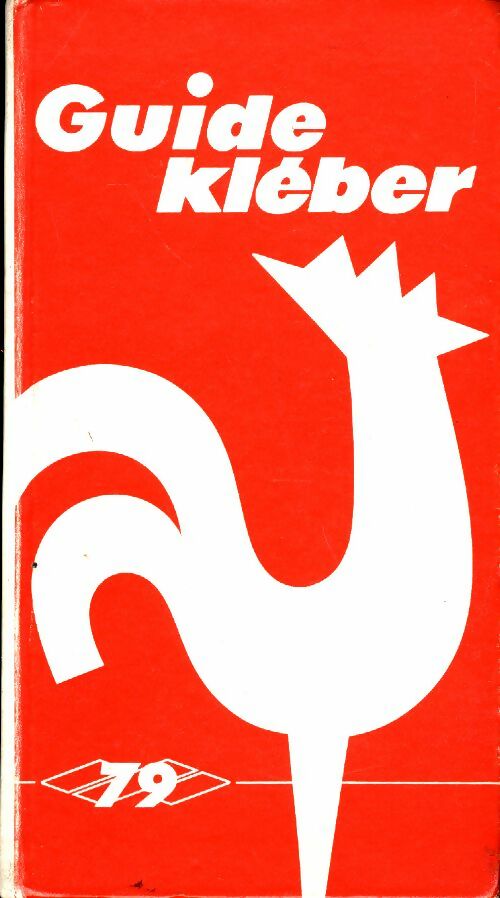 Livrenpoche : Guide Kleber France 1979 - Collectif - Livre