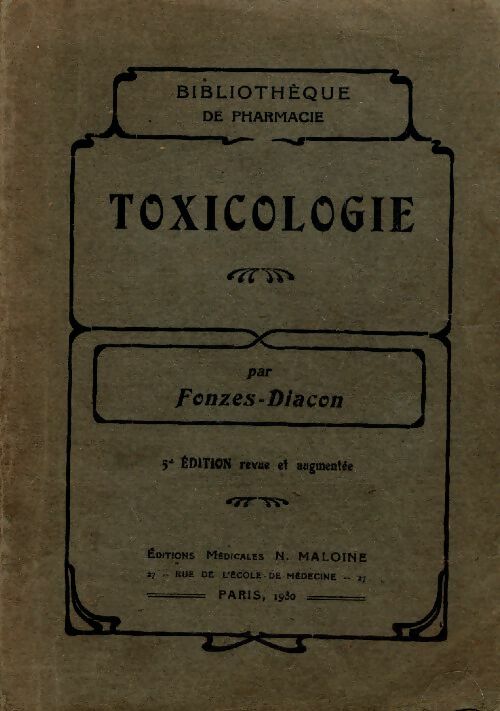 Livrenpoche : Précis de toxicologie - Docteur Fonzes-Diacon - Livre