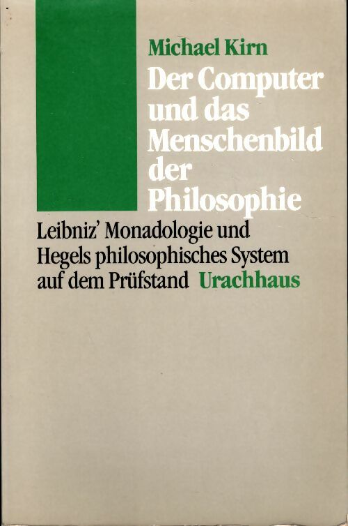 Livrenpoche : Der computer und das menschenbild der philosophie - Michael Kirn - Livre