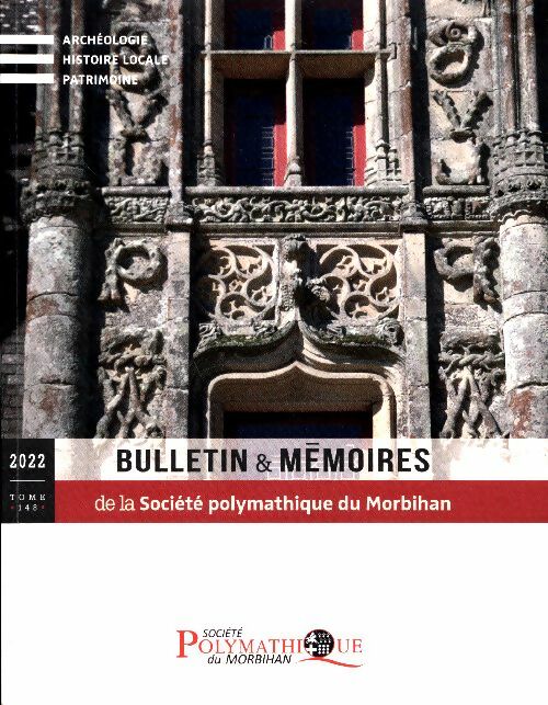Livrenpoche : Bulletin & mémoires de la société polymathique du Morbihan Tome CXLVIII - Collectif - Livre