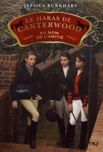 Livrenpoche : Le haras de Canterwood Tome VIII : Au nom de l'amitié - Jessica Burkhart - Livre