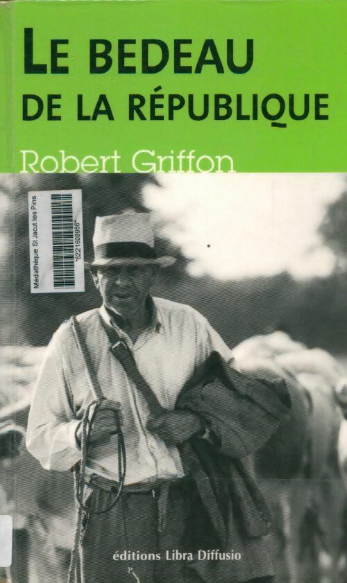 Livrenpoche : Le bedeau de la République - Robert Griffon - Livre