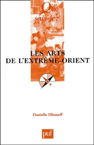 Livrenpoche : Les arts de l'Extrême-Orient - Danielle Elisseeff - Livre