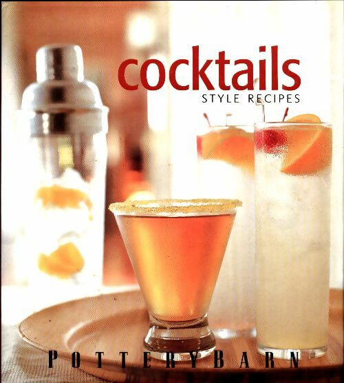 Livrenpoche : Cocktails style recipes - Norman Kolpas - Livre