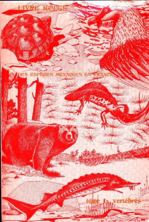 Livrenpoche : Le livre rouge des espèces menacées en France Tome I : Les vertébrés - Collectif - Livre