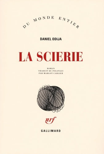 Livrenpoche : La scierie - Daniel Odija - Livre