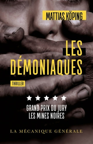 Livrenpoche : Les démoniaques - Mattias Koping - Livre