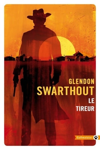 Livrenpoche : Le tireur - Glendon Swarthout - Livre