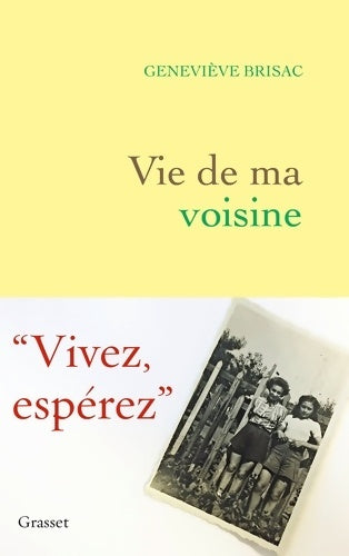 Livrenpoche : Vie de ma voisine - Geneviève Brisac - Livre