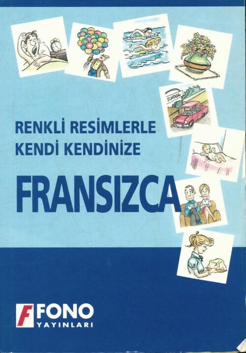 Livrenpoche : Renkli Resimlerle, kendi kendinize fransizca - Kolektif - Livre