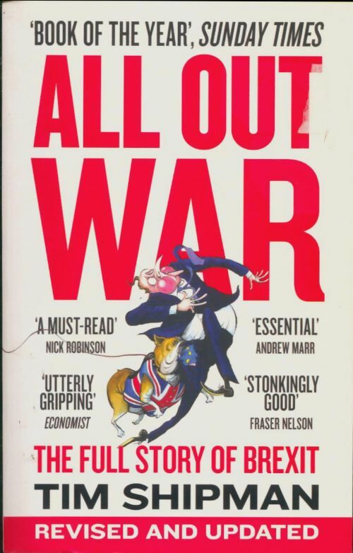 Livrenpoche : All out war. The full story of brexit - Tim Shipman - Livre