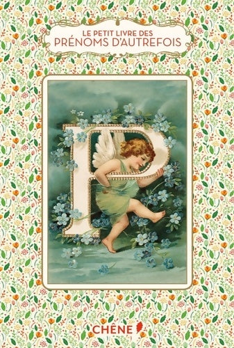 Livrenpoche : Le petit livre des prénoms d'autrefois - Dominique Pen Du - Livre