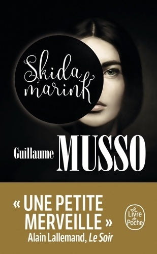 Livrenpoche : Skidamarink - Guillaume Musso - Livre