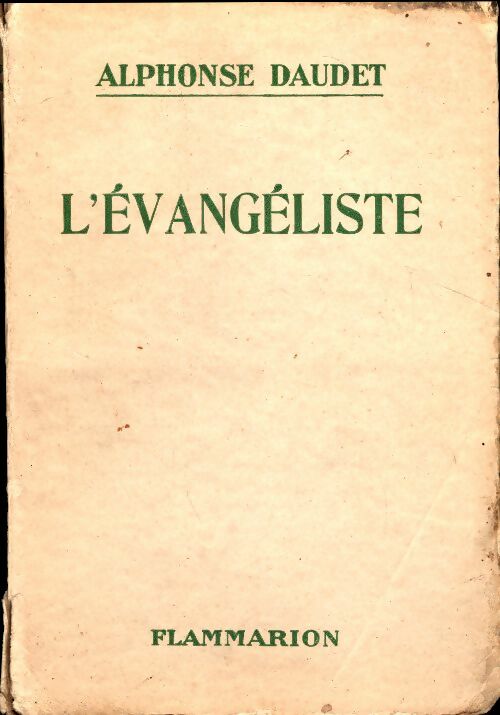 Livrenpoche : L'évangeliste - Alphonse Daudet - Livre