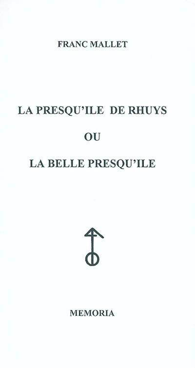 Livrenpoche : La presqu'île de Rhuys ou la belle presqu'île - Franc Mallet - Livre