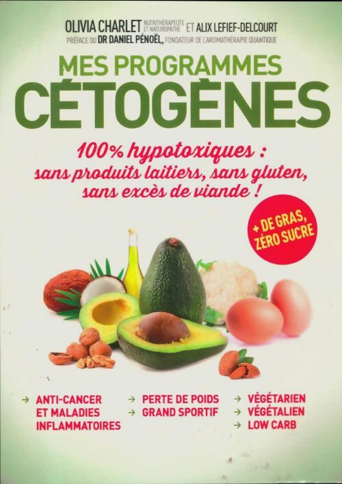 Livrenpoche : Mes programmes cétogènes - Olivia Charlet - Livre