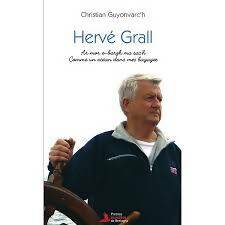 Livrenpoche : Herve Grall - ar mor e-barzh ma sac'h / comme un océan dans mes bagages - Christian-J. Guyonvarc'h - Livre