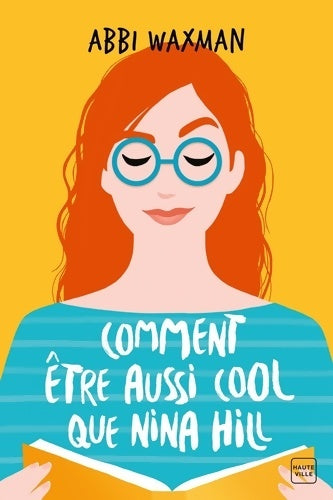 Livrenpoche : Comment être aussi cool que Nina Hill - Abbi Waxman - Livre