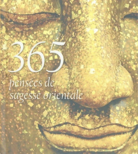 Livrenpoche : 365 pensées de sagesse orientale - Collectif - Livre