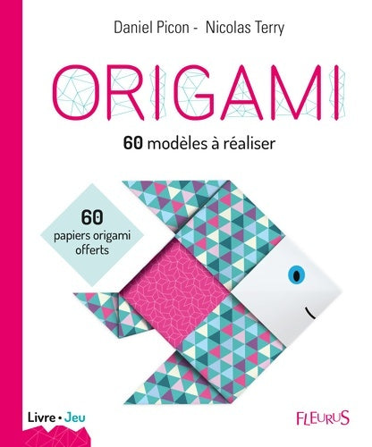Livrenpoche : Origami. 60 modèles à réaliser - Daniel Picon - Livre