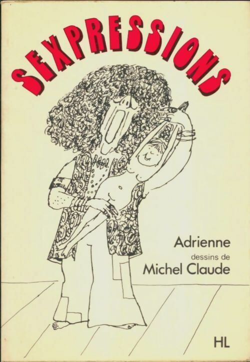 Livrenpoche : Sexpressions - Adrienne - Livre