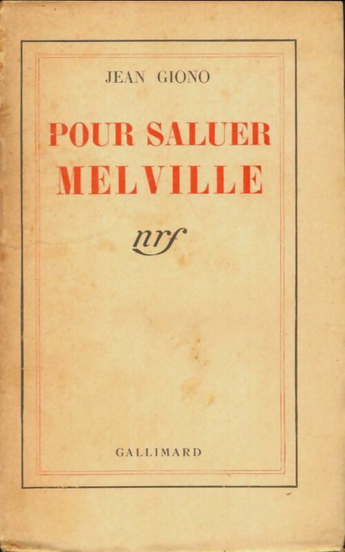 Livrenpoche : Pour saluer Melville - Jean Giono - Livre