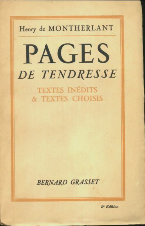 Livrenpoche : Pages de tendresse - Henry De Montherlant - Livre