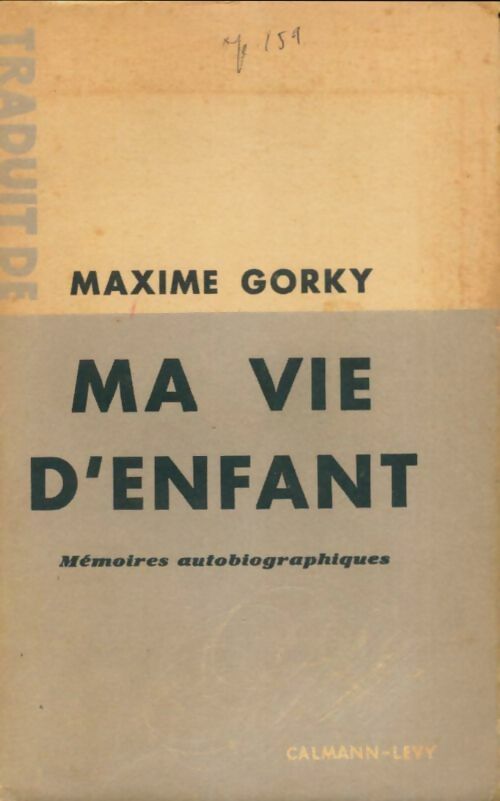 Livrenpoche : Ma vie d'enfant - Maxime Gorki - Livre