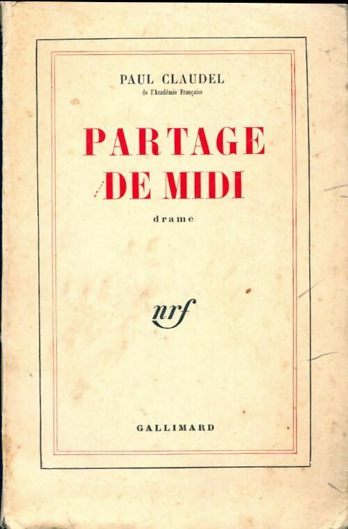 Livrenpoche : Partage de midi - Paul Claudel - Livre