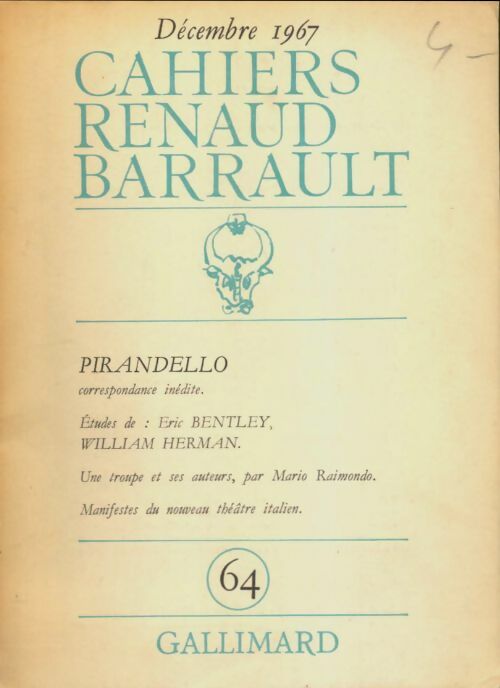 Cahiers Renaud-Barrault n°64 : Pirandello - Collectif -  Cahiers Renaud-Barrault - Livre