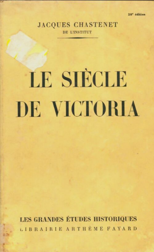 Livrenpoche : Le siècle de Victoria - Jacques Chastenet - Livre