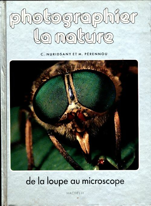 Livrenpoche : Photographier la nature - Catherine Nuridsany - Livre