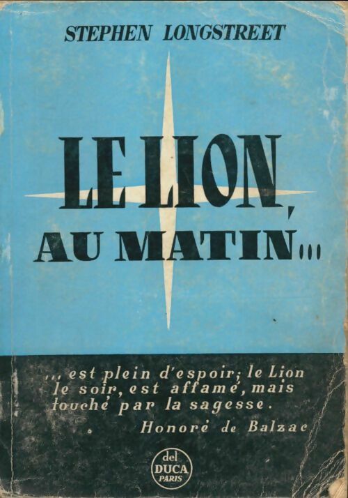 Livrenpoche : Le lion au matin - Stephen Longstreet - Livre