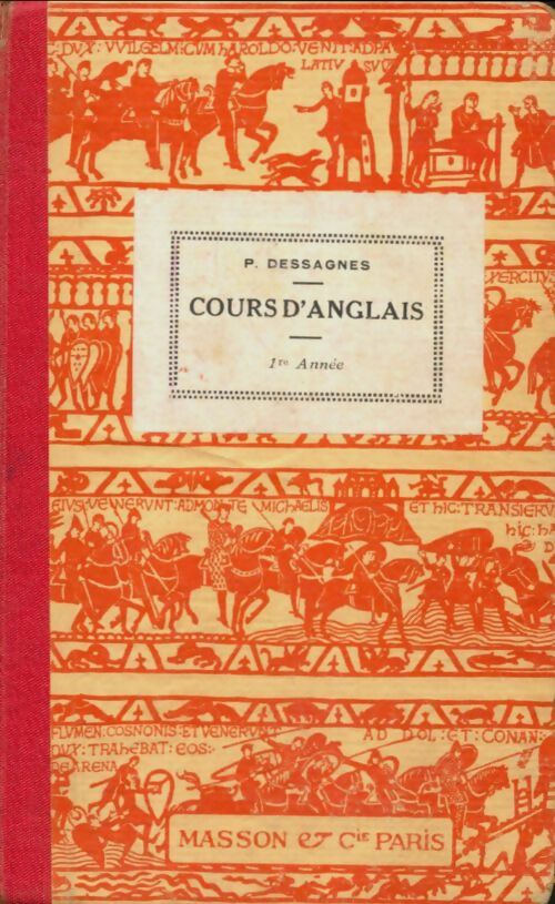Livrenpoche : Cours d'anglais 1ère année - P. Dessagnes - Livre