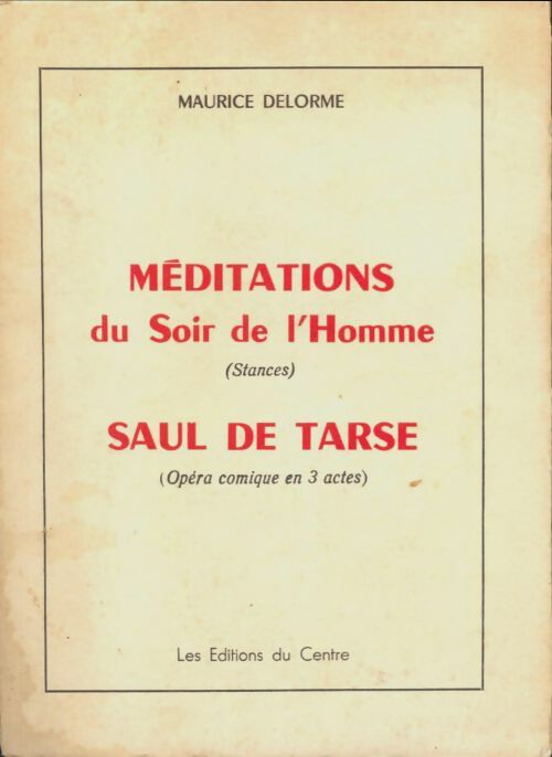 Livrenpoche : Médotations du soir de l'homme - Maurice Delorme - Livre