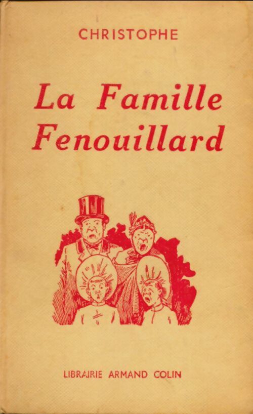 Livrenpoche : La famille Fenouillard - Christophe - Livre