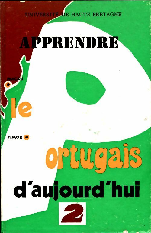 Livrenpoche : Apprendre le portugais d'aujourd'hui Tome II - Collectif - Livre