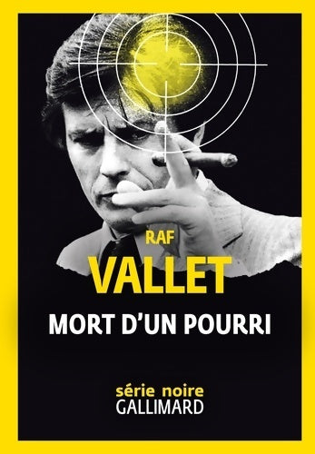 Livrenpoche : Mort d'un pourri - Raf Vallet - Livre