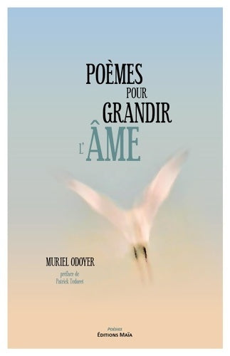 Livrenpoche : Poèmes pour grandir l'âme - Muriel Odoyer - Livre