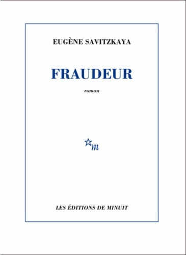 Livrenpoche : Fraudeur - Eugène Savitzkaya - Livre