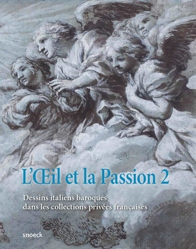 Livrenpoche : L'Oeil et la passion Tome II - Collectif - Livre