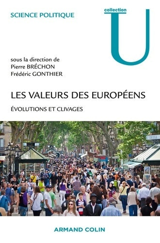 Livrenpoche : Les valeurs des européens. Évolutions et clivages - Pierre Bréchon - Livre