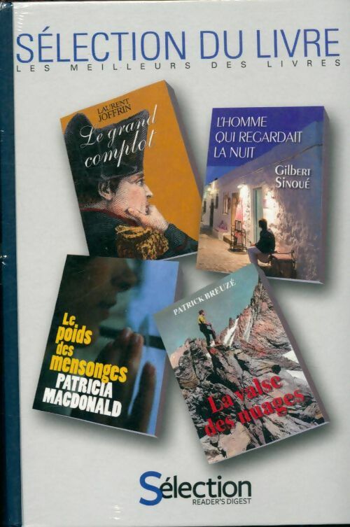 Livrenpoche : Le grand complot / L'homme qui regardait la nuit / Le poids des mensonges / La valse des nuages - Collectif - Livre