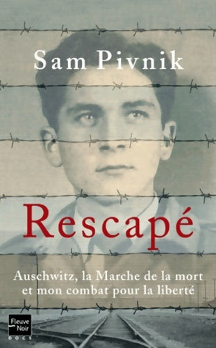 Livrenpoche : Rescapé - Sam Pivnik - Livre