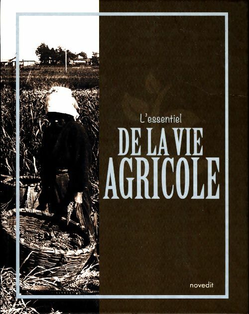 Livrenpoche : L'essentiel de la vie agricole - Jean Michel Lecat - Livre